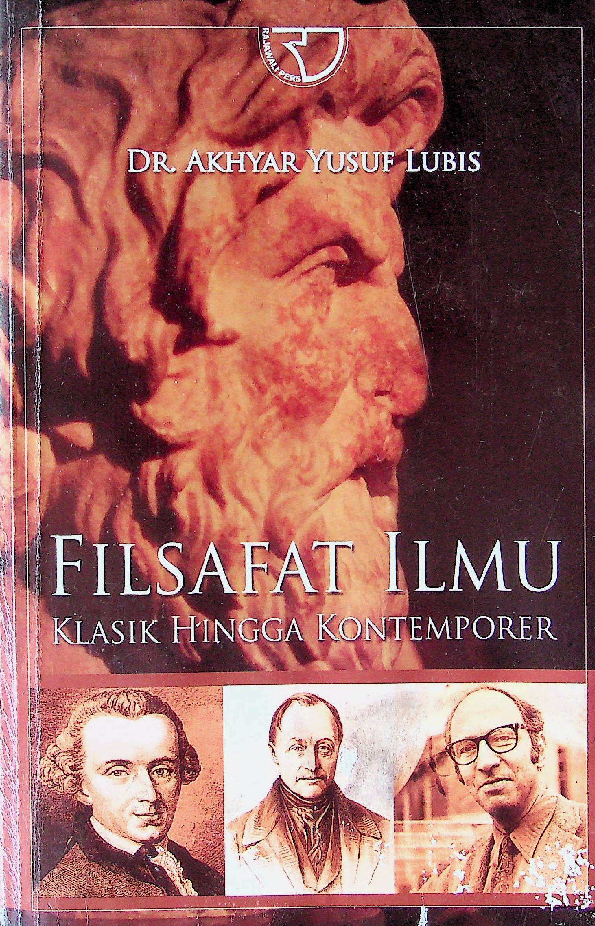Filsafat Ilmu Klasik Hingga Kontemporer